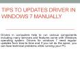 Tips to updates driver in windows 7 manually PowerPoint PPT Presentation