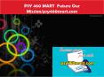 PSY 460 MART  Future Our Mission/psy460mart.com PowerPoint PPT Presentation