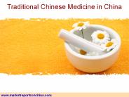 Traditional Chinese Medicine in China