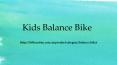 Kids Balance Bike PowerPoint PPT Presentation