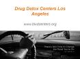 Drug Detox Centers Los Angeles - www.blvdcenters.org PowerPoint PPT Presentation