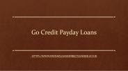 Go Credit Payday Loans