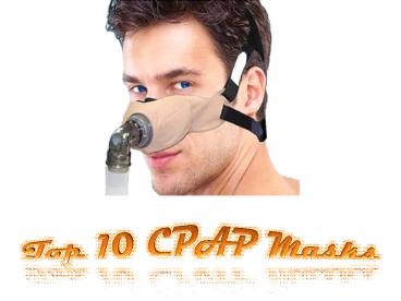 The Top 6 CPAP Mask of all time