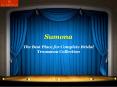 The Best Place for Complete Bridal Trousseau Collection - Sumona PowerPoint PPT Presentation