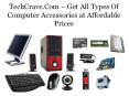 TechCrave.Com – Get All Types Of Computer Accessories at Affordable Prices PowerPoint PPT Presentation