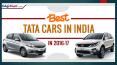 Check out the Best TATA cars in India 2016-17 PowerPoint PPT Presentation