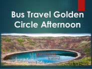 Bus Travel Golden Circle Afternoon