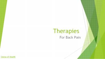 Therapies to ease your back pain misery