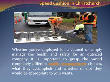 Speed Cushion in Christchurch