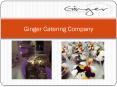 Ginger Catering Company - Get Wedding Caterers service in Hampshire at Economical Rate PowerPoint PPT Presentation