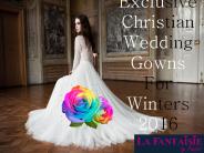 Exclusive Christian Wedding Gowns For Winters 2016