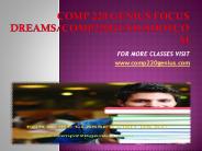 comp 220 genius Focus Dreams/comp220geniusdotcom