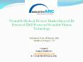 Wearable Medical Devices Market Boosted By Growing Adoption of Health Trackers Among Fitness Enthusiasts | IndustryARC PowerPoint PPT Presentation
