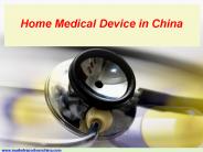 Home Medical Device in China