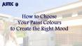 How to Choose Your Paint Colours to Create the Right Mood? PowerPoint PPT Presentation