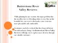 Butterstone River Valley Reviews (1) PowerPoint PPT Presentation