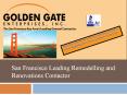 San Francisco Leading Remodelling and Renovations Contactor PowerPoint PPT Presentation