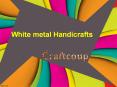 Buy White Metal Craft Online Sale | White Metal Handicrafts | White Metal Gift Items (1)