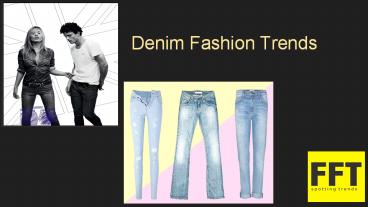 Denim Fashion Trends