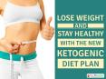 Lose Weight and Stay Healthy with the New Ketogenic Diet Plan PowerPoint PPT Presentation