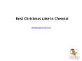 Send Christmas cake in Chennai PowerPoint PPT Presentation