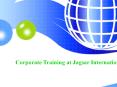 Corporate Training at Jagsar International for Online Courses. PowerPoint PPT Presentation