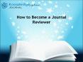 How to become a journal reviewer| Free international Journal PowerPoint PPT Presentation