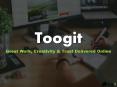 Toogit - Great Work, Creativity & Trust Delivered Online PowerPoint PPT Presentation