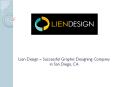 Lien Design – successful graphic designing company in San Diego, CA PowerPoint PPT Presentation