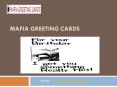 Mafia Greeting Cards - Choose The Awesome Birthday Cards For Your Friends and Family PowerPoint PPT Presentation