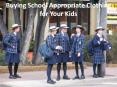 Buying School Appropriate Clothing for Your Kids