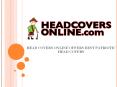 HEAD COVERS ONLINE OFFERS BEST PATRIOTIC HEAD COVERS PowerPoint PPT Presentation