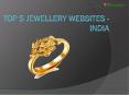 Top 5 jewellery websites PowerPoint PPT Presentation
