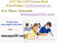 ACC 561 UOP Course Success Begins / acc561uopdotcom