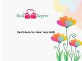 Best Ideas for New Year Gifts PowerPoint PPT Presentation