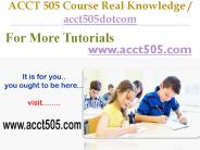 ACCT 505 Course Success Begins / acct505dotcom