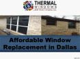 Affordable Window Replacement in Dallas PowerPoint PPT Presentation