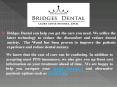 Resolve Your Tooth Oral Problems With Lithia Dentist - Bridges Dental PowerPoint PPT Presentation