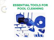 Essential tools for pool cleaning
