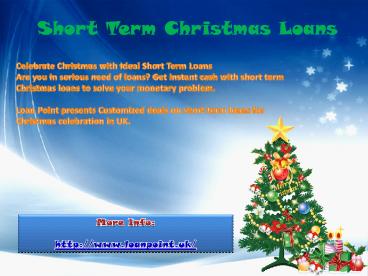 Celebrate Christmas with Ideal Short Term Loans
