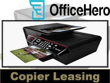 Office Hero - Different Copier Leasing