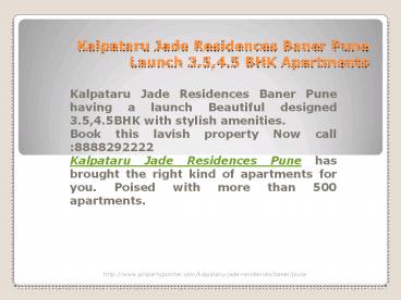 Exclusive Design 3.5BHK at Kalpataru Jade Residences Pune
