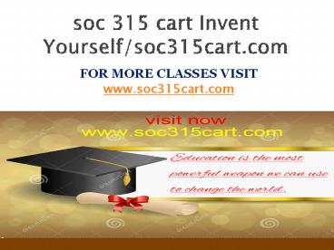 soc 315 cart Invent Yourself/soc315cart.com