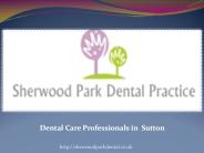 Dental Care Professionals in Surrey