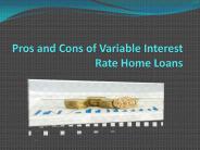 Pros and Cons of Variable Interest Rates