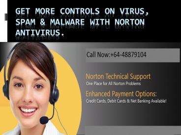 Get More Controls on Virus, Spam & Malware with Norton Antivirus