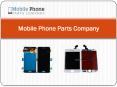 Mobile Phone Parts Company - Best Mobile Phone Parts Suppliers & Exporters PowerPoint PPT Presentation