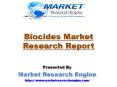 Biocides Market to Cross US$ 11.5 Billion by 2022 PowerPoint PPT Presentation