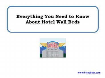 Everything You Need to Know About Hotel Wall Beds