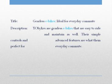 Gearless e-bikes: Ideal for everyday commute